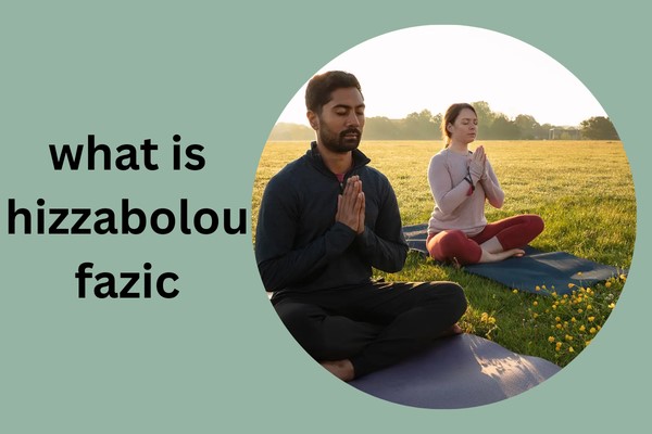 what is hizzaboloufazic