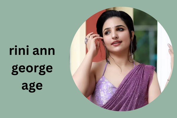 rini ann george age