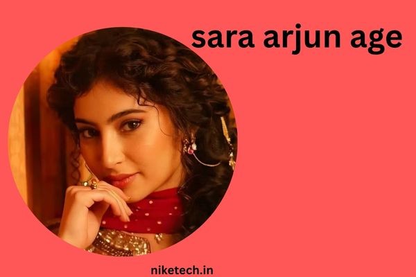 sara arjun age