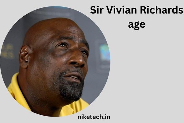 Sir Vivian Richards age